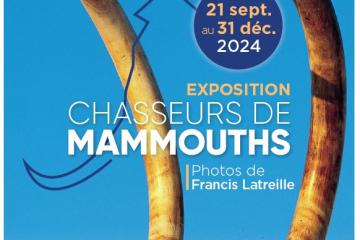 Chasseurs de Mammouths, photos de Francis Latreille